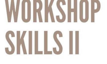 WORKSHOP SKILLS II