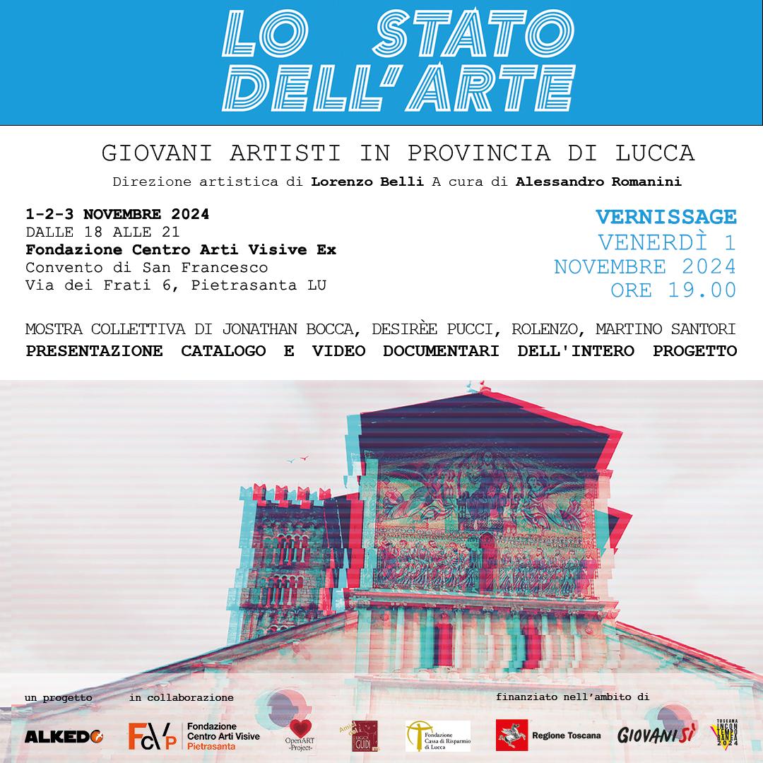 LO STATO DELL’ARTE: GIOVANI ARTISTI IN PROVINCIA DI LUCCA